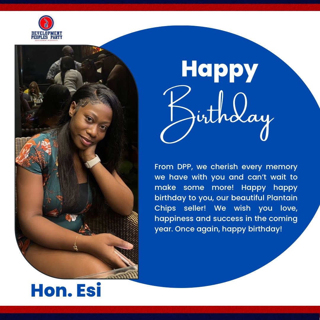 Happy Birthday to our beautiful Plantain chips seller, Hon. Esi. Thank for your support during our rally. God bless you. #partyforthepeople #loyaltytothenation #partypapapaa