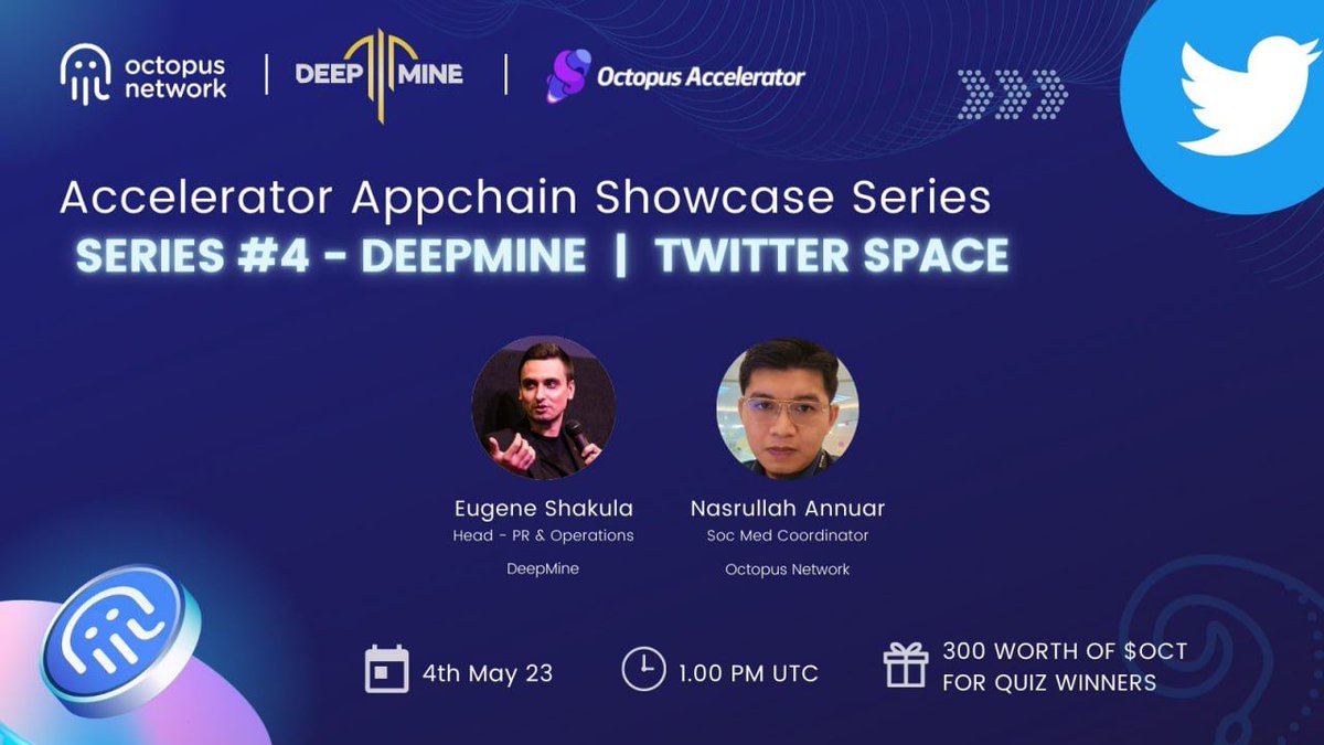 DeepMineWorld's tweet photo. 🎮 @Oct_Network X @DeepMineWorld
⏰ May 4, 1 pm UTC
We've been invited to a Twitter Space hosted by #OctopusNetwork. Join us to chat about game design & uniqueness!
🎁 Prizes pool: $OCT tokens + 10 #DeepMine starter packs.
Set a reminder 👇
https://t.co/mHco91bGEY https://t.co/TWuldLXcWg