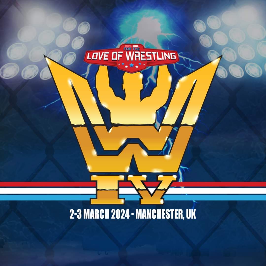 For The Love of Wrestling 2024 Announcement We are pleased to announce that #ForTheLoveofWrestling IV will be taking place in the @BowlersMcr on the 2 & 3 of March 2024 Tickets will be on sale from tomorrow at 7 pm Guest announcements & other evet details TBA soon #FTLOW