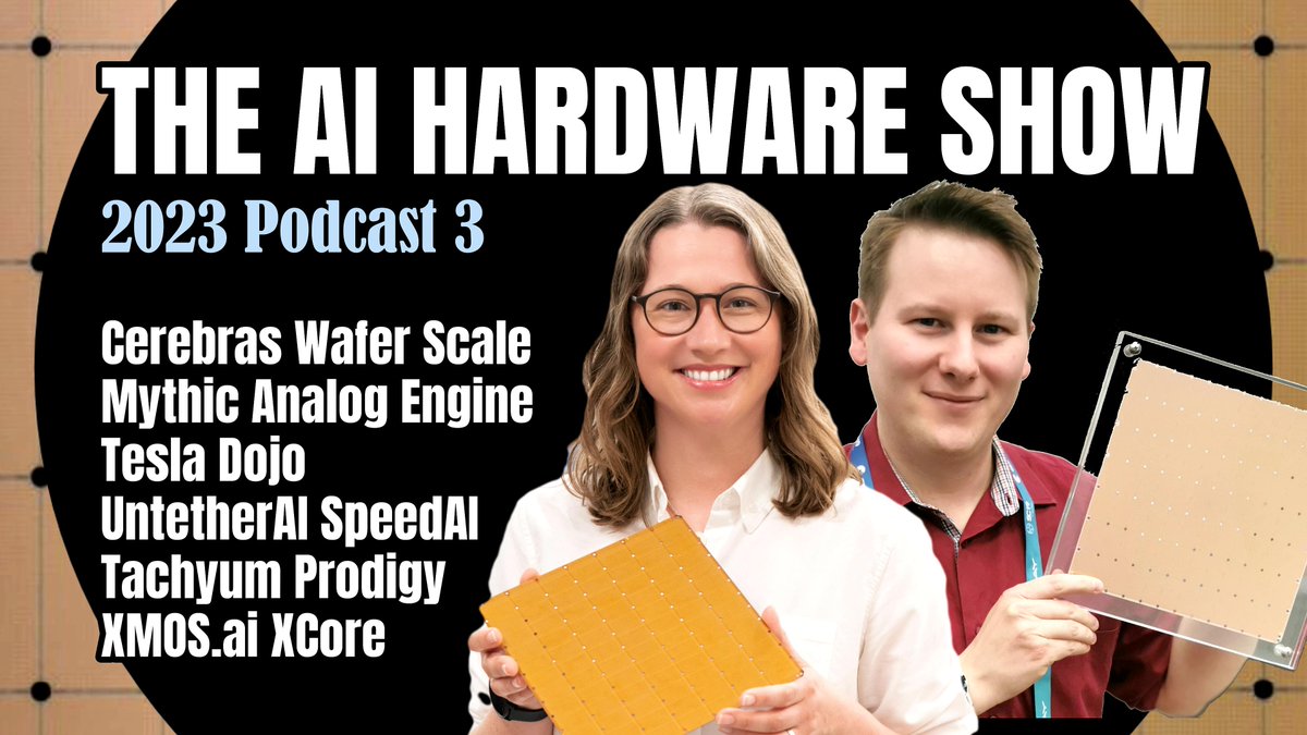 π·π. πΌππ πΆπ’π‘πππ π (@iancutress) on Twitter photo AI Hardware Show Podcast 3: After Show! #aihardwareshow
A more casual chat about
<a href="/CerebrasSystems/">Cerebras</a> WSE
<a href="/MythicInc/">Mythic Inc.</a> Analog Engine
<a href="/Tesla/">Tesla</a> Dojo
<a href="/UntetherAI/">Untether AI</a> SpeedAI
<a href="/Tachyum/">Tachyum</a> Prodigy
XMOS.AI XCore
with <a href="/sallywf/">Sally Ward-Foxton</a> of <a href="/eetimes/">EE Times | Electronic Engineering Times</a>!
youtu.be/Zn6DsIAnhm0 AI Hardware Show Podcast 3: After Show! #aihardwareshow
A more casual chat about
<a href="/CerebrasSystems/">Cerebras</a> WSE
<a href="/MythicInc/">Mythic Inc.</a> Analog Engine
<a href="/Tesla/">Tesla</a> Dojo
<a href="/UntetherAI/">Untether AI</a> SpeedAI
<a href="/Tachyum/">Tachyum</a> Prodigy
XMOS.AI XCore
with <a href="/sallywf/">Sally Ward-Foxton</a> of <a href="/eetimes/">EE Times | Electronic Engineering Times</a>!
youtu.be/Zn6DsIAnhm0