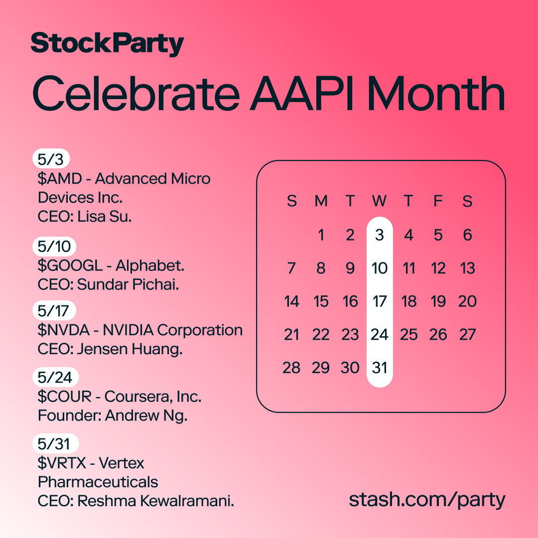 Stash's tweet photo. It’s gonna be May. 😎 This month is Asian American and Pacific Islander Heritage (AAPI) Month—which means we’ll be celebrating #StashStockParty every week and giving out bonus stock from companies that are led or founded by AAPI leaders. https://t.co/Jd2aavVDEK https://t.co/0WfD2IIQcZ