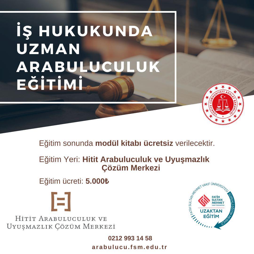 Merkezimiz ve Fatih Sultan Mehmet Vakıf Üniv. İşbirliğiyle "İş Hukukunda Uzman Arabuluculuk Eğitimi" kayıtları alınmaya başlanmıştır. 

Son Başvuru: 22 Mayıs

Eğitim Tarihleri: 23 - 28 Mayıs (Salı-Pazar)

Bilgi için: 0212 993 1458
arabulucu.fsm.edu.tr

#arabuluculukeğitimi