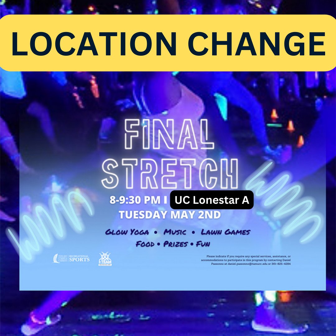 SEAStamucc's tweet photo. ⚠️LOCATION CHANGE⚠️ Due to the chance of inclement weather, Final Stretch Glow Yoga 🤸🧘 Party has been moved to UC Lonestar A. https://t.co/ICqlWC8BFO