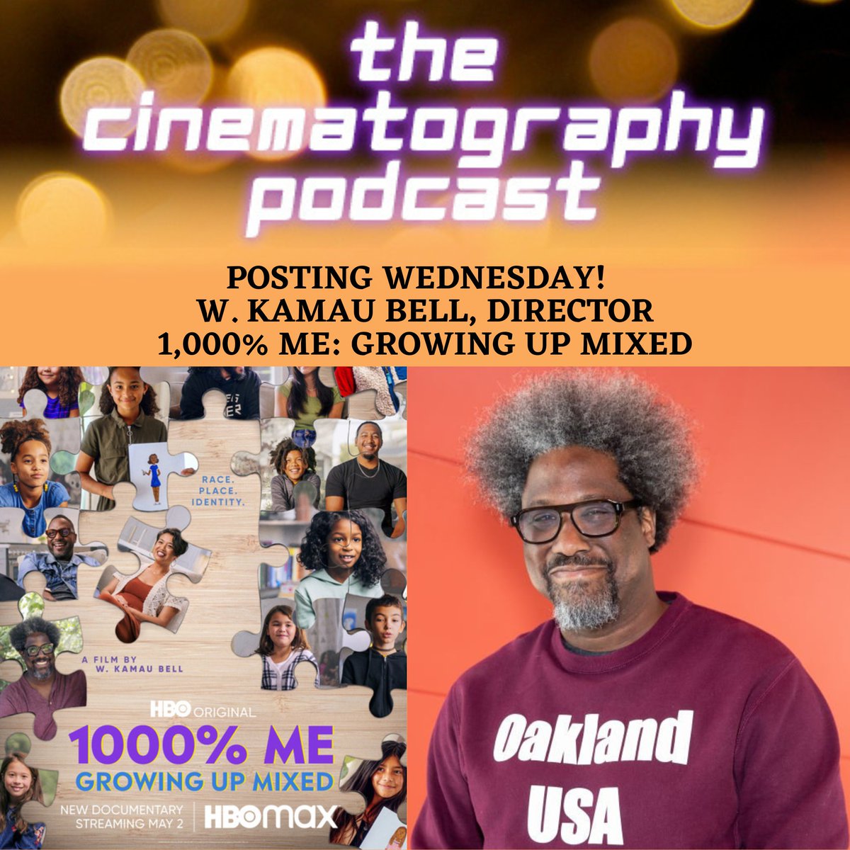 ShortEndz's tweet photo. Tomorrow! @wkamaubell #comedian, #director & #executiveproducer of @hbomax #documentary, 1,000% Me: Growing Up Mixed. Don't miss it! @Neptunesalad #FilmTwitter #growingupmixed #multiracial #filmmaker #movies #film #cinematography #filmpodcast #cinematographypodcast https://t.co/WP4Dk4fAPW