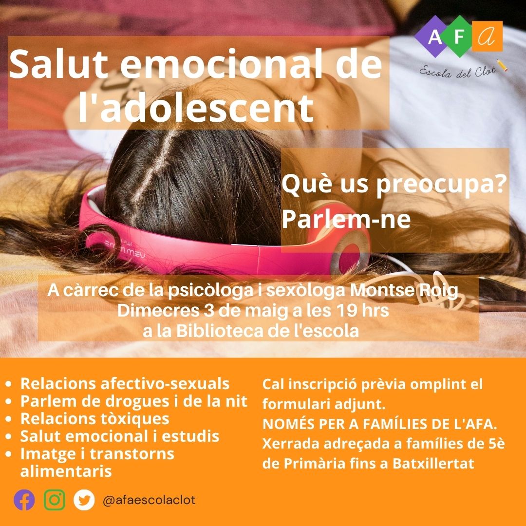 Demà 3 de maig ‼️ 

Xerrada de l'<a href="/AfaEscolaClot/">Afa Escola del Clot</a> amb <a href="/montseroig1612/">Montseroig</a>

Salut emocional de l'adolescent.
19 h a la <a href="/biblioClot/">Biblio EscoladelClot</a>