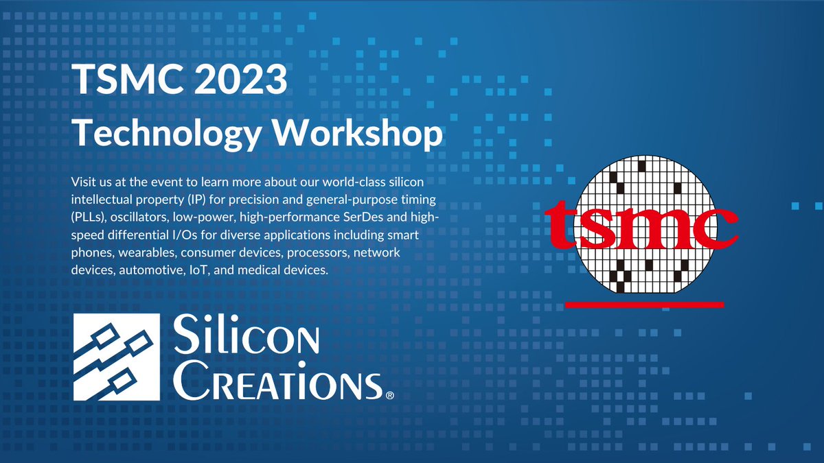 SiliconCreatio1's tweet photo. @TWSemicon has two Technology Workshops over the next week. Join us tomorrow, May 3rd, in Austin and next week in Boston on May 9th https://t.co/88Ys2Luj8l
#IP #intellectualproperty #SerDes #PLLs #TSMC https://t.co/IK75eVKGyo