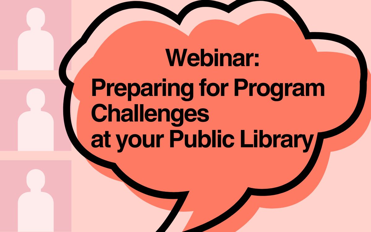 Are you unsure how to handle a program challenge in your library?

Register for this free webinar on May 31st to learn best practices and strategies for supporting staff, board, and community members through program challenges: bit.ly/3Vjrceu