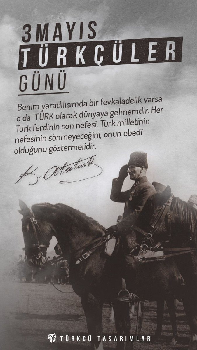“Türkçülük öyle şerefli bir bayraktır ki, onu vatanın her köşesinde durmadan dalgalandırmak her Türk’ün ilk ve milli vazifesidir."
#3MayısTürkçülerGünü
