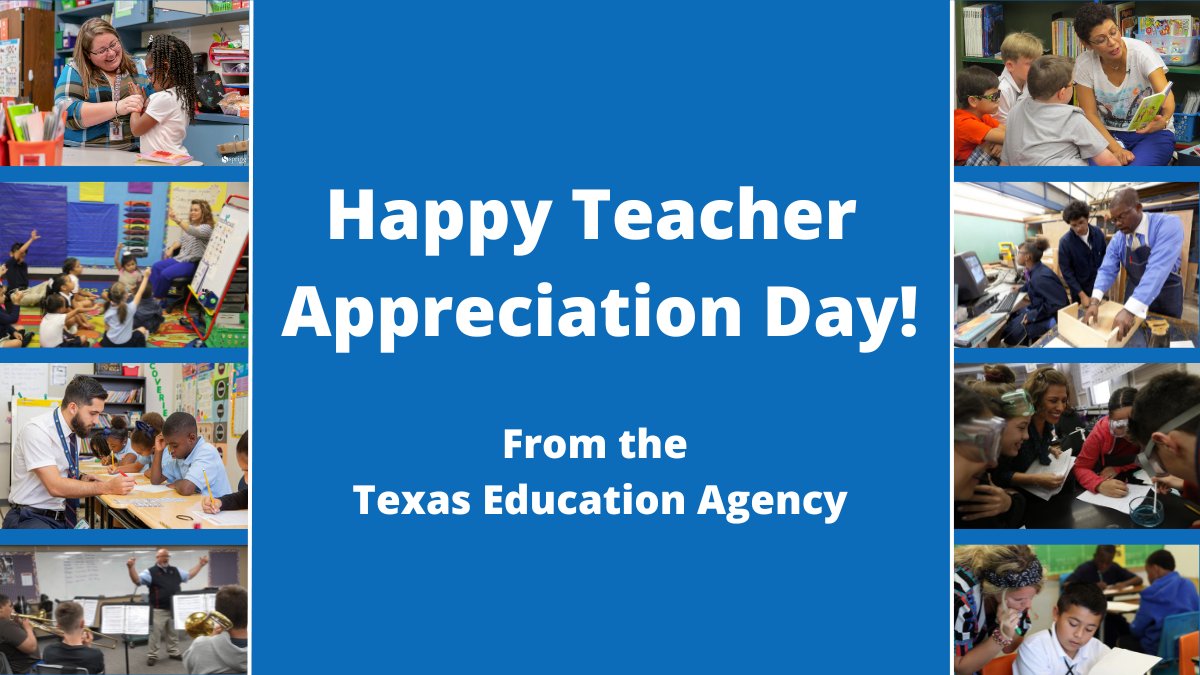 On this #TeacherAppreciationDay, we thank all of the extraordinary Texas teachers for the work they do in making a positive difference in the lives of their students!
