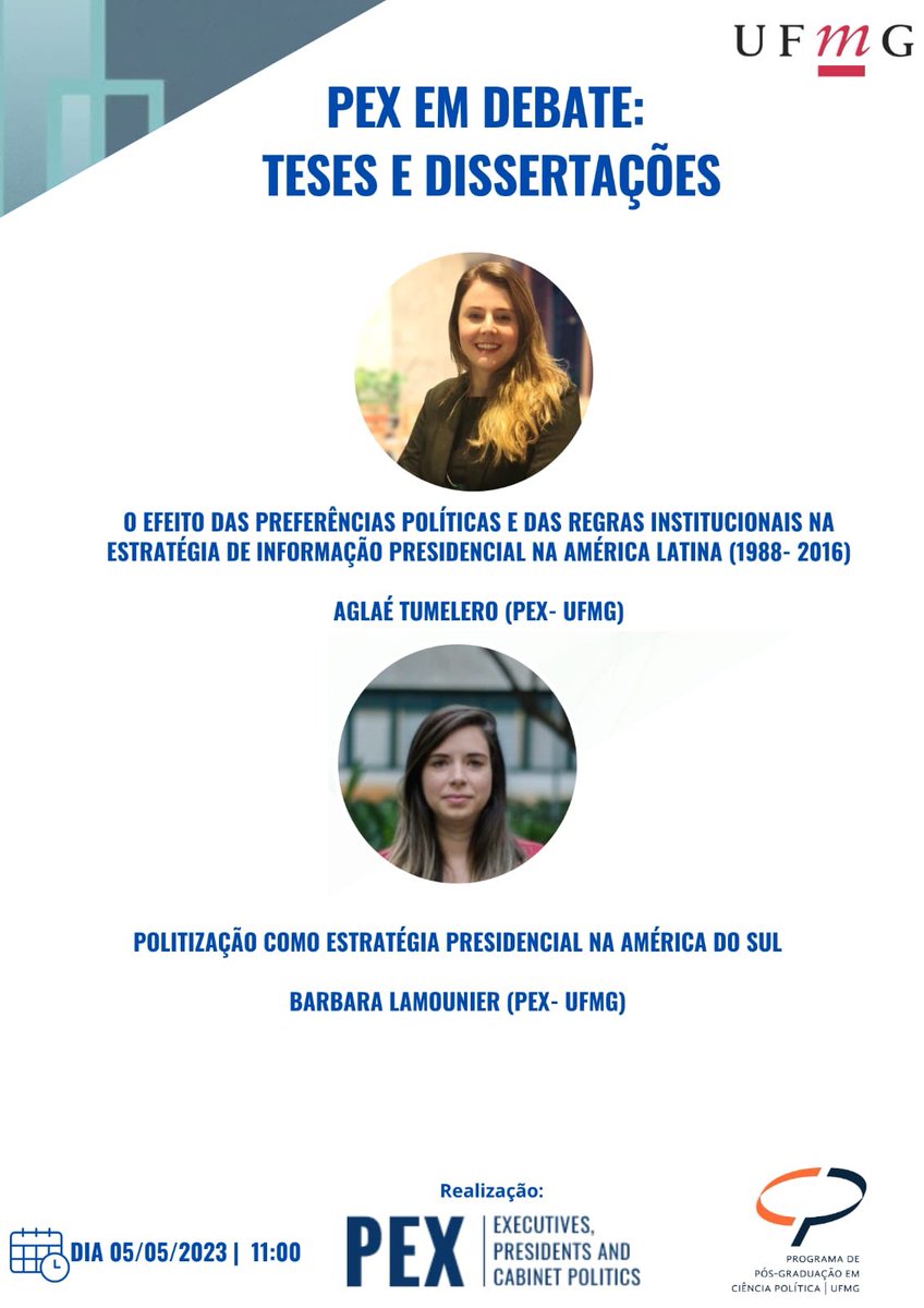 NetworkPex's tweet image. E as estratégias presidenciais são o foco do PEX em Debate na próxima sexta-feira, dia 05/05, na sala do @celdcp, da @ufmg.

 @AglaeTumelero e @BrbaraLamounie2 compartilham as suas pesquisas em um debate que promete muito!