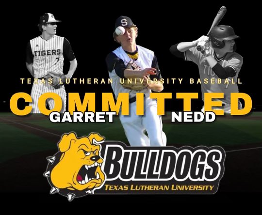 Garret Nedd (@garretnedd) on Twitter photo I am honored and excited to announce that I have committed to Texas Lutheran University to continue my academic and baseball journey. I would like to thank God, my family, and all my teammates and coaches that helped me get to where I’m at. Go Dogs!!!
<a href="/TLU_Baseball/">TLU Baseball</a> I am honored and excited to announce that I have committed to Texas Lutheran University to continue my academic and baseball journey. I would like to thank God, my family, and all my teammates and coaches that helped me get to where I’m at. Go Dogs!!!
<a href="/TLU_Baseball/">TLU Baseball</a>