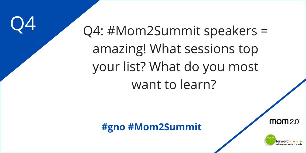 MomItForward's tweet photo. Q4: #Mom2Summit  SPEAKERS=AMAZING! WHAT SESSIONS TOP YOUR LIST? WHAT DO YOU MOST WANT TO LEARN? https://t.co/Wc0uliChNg #gno PLS RT https://t.co/wif3yhd97g