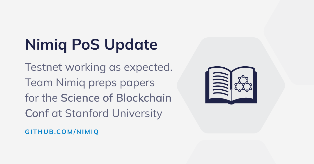 nimiq's tweet image. Nimiq #ProofOfStake Update 🙌

As the Testnet continues to produce blocks, members of the Core team prepare to submit papers to the Science of Blockchain Conference @Stanford, one of the world&apos;s premier gatherings on #blockchainresearch. 🤝

Way to go team! 💪

#SBC2023