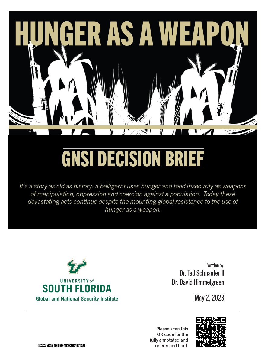Hunger as a Weapon is a tactic as old as history itself. Our newly published #DecisionBrief examines the current situation and prepares everyone attending our inaugural #PolicyDialogues, focusing on #HungerAsAWeapon. May 24 at USF Patel Center. 
usf.edu/gnsi/research-…