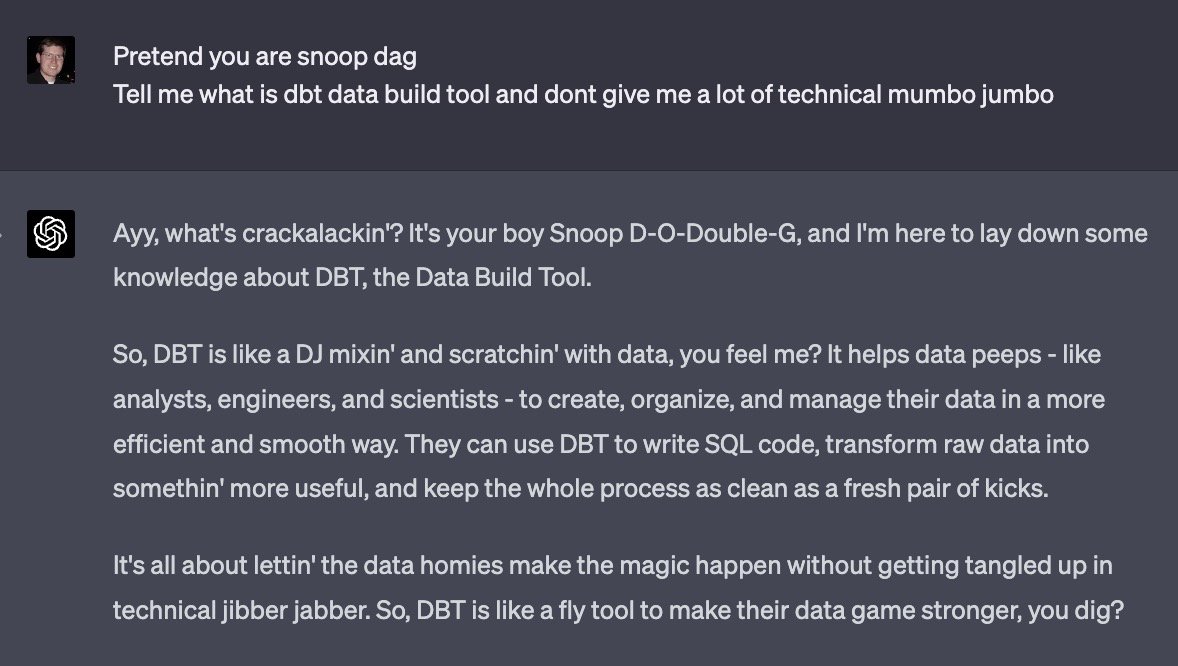 Want to tell your peeps what #dbt is? Let <a href="/SnoopDogg/">Snoop Dogg</a> (via ChatGPT) help you out