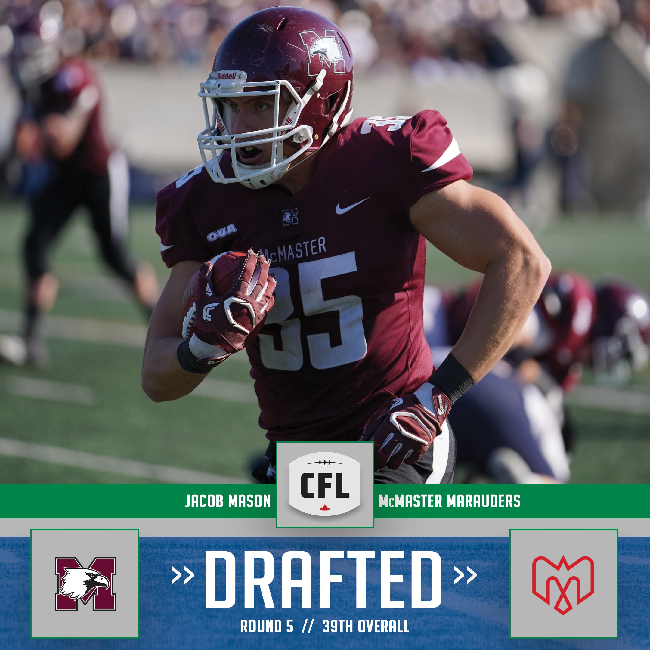 Ontario University Athletics on Twitter: "DRAFTED ☑️ With the 39th pick in  the 2023 #CFLDraft, the @MTLAlouettes select FB Jacob Mason from  @McMasterSports! 🏈 #WeAreONE | #GoMacGo https://t.co/sQUTJ6SCvY" / Twitter