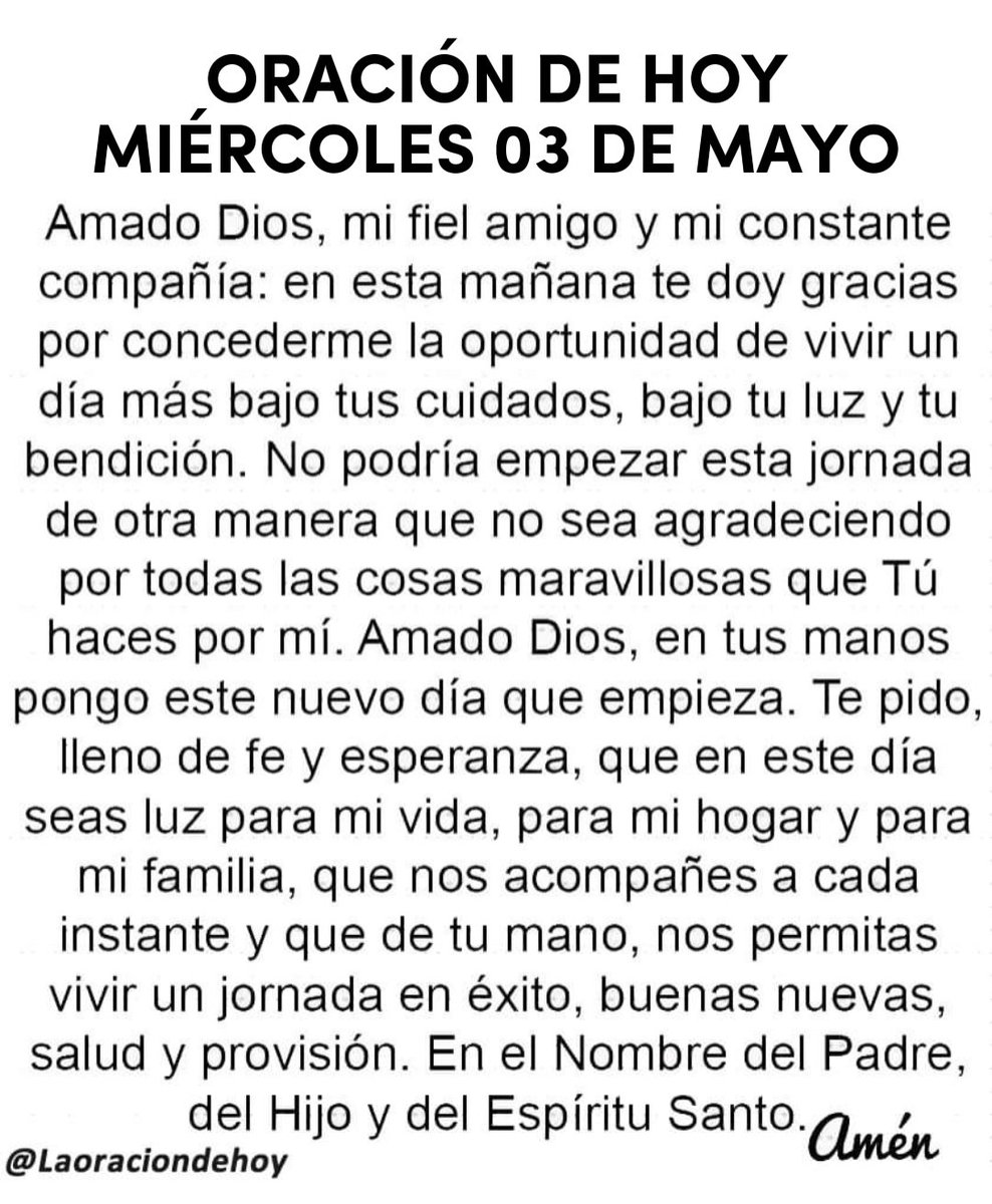 Oración diaria para hoy miércoles 03 de mayo de 2023.
