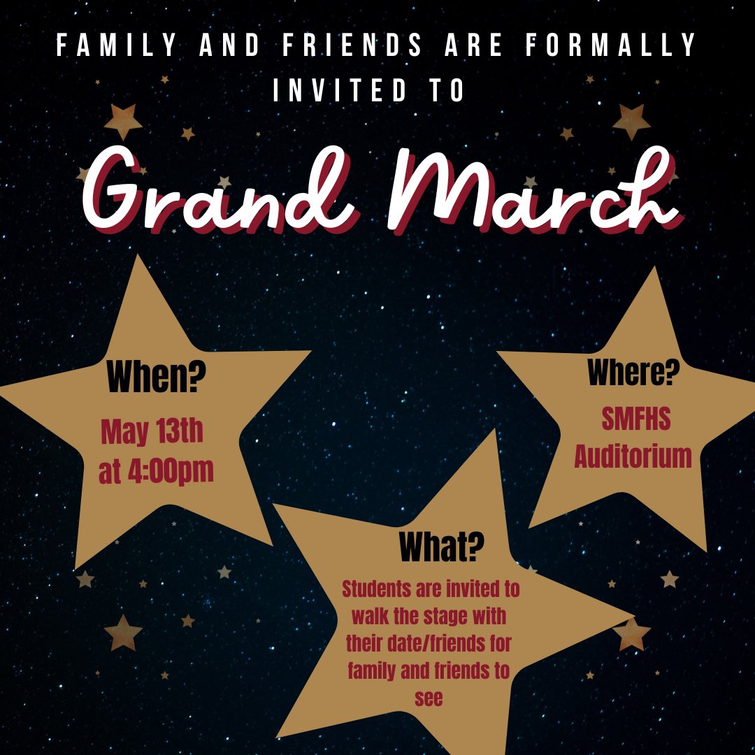 smfhsclassof23's tweet photo. Friends and Family are invited to Grand March!!! See for more details https://t.co/ROj5ETYk30