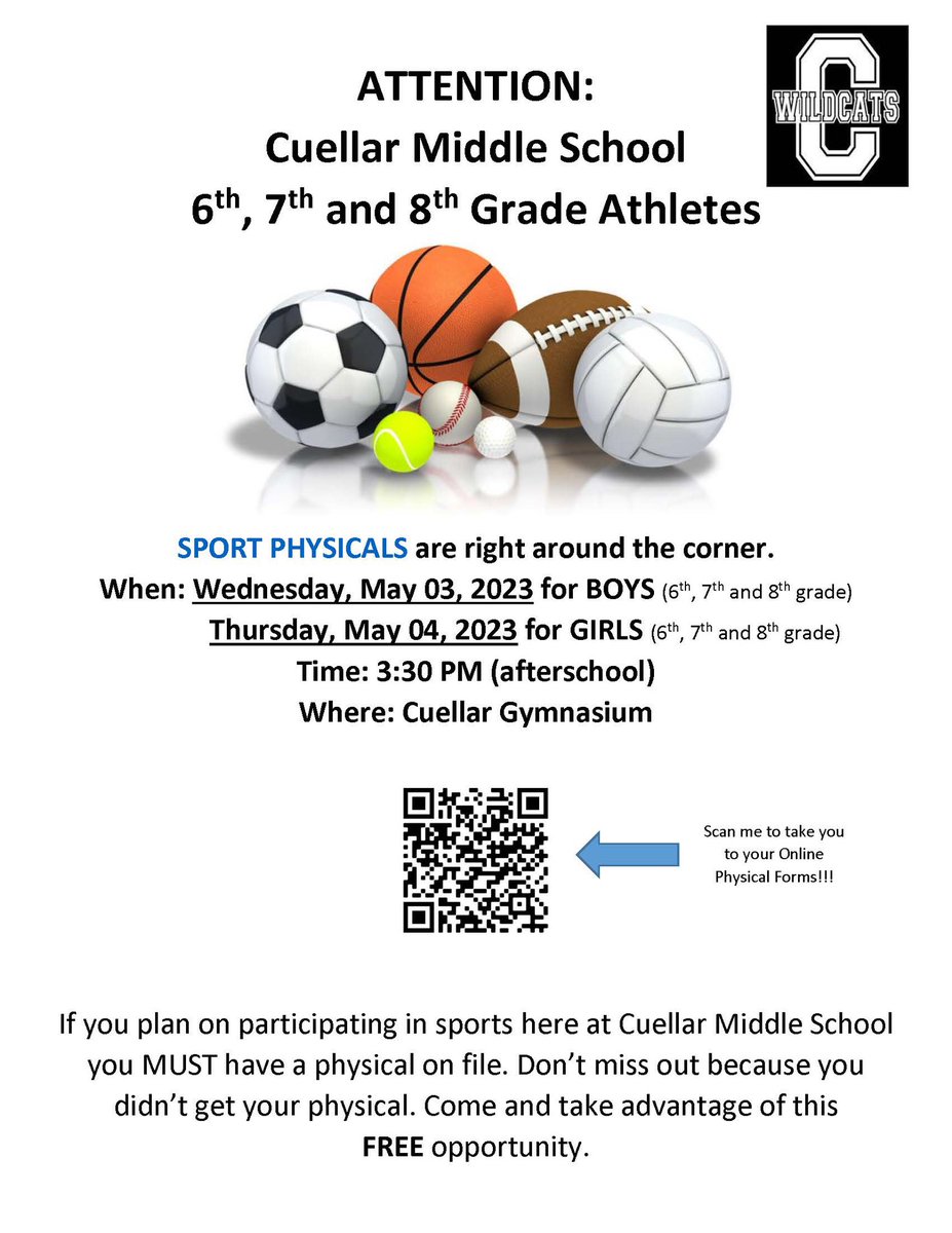📢 ATTENTION: Cuellar Middle School 6th, 7th and 8th Grade Athletes!!

Sport Physicals will be done on:
Wednesday, May 3rd, 2023 for BOYS
Thursday, May 4th, 2023 for GIRLS

At Cuellar Middle School Gym @ 3:30PM.

Physicals will be at NO COST, ONLY these two days. No EXCEPTIONS!