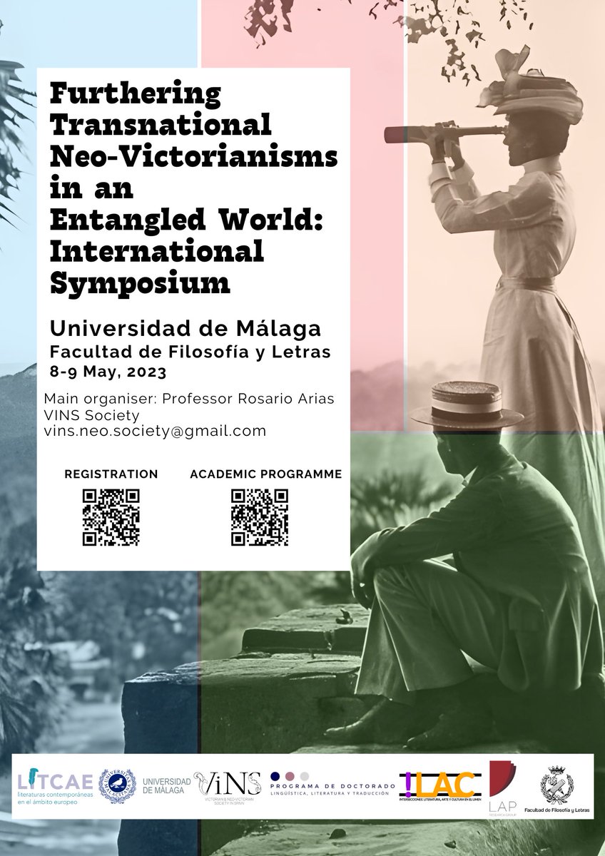 📢 Upcoming International Symposium "Furthering Transnational Neo-Victorianisms in an Entangled World", a <a href="/SocietyVins/">VINS SOCIETY</a> event (open to all)
🗓️ 8-9 May 2023
Sala de Juntas "Rodríguez de Berlanga" <a href="/LetrasUma/">Filosofía y Letras</a> 
<a href="/EEII_UMA/">Grado en Estudios Ingleses (UMA)</a> <a href="/linglittrad/">Doctorado en Lingüística, Literatura y Traducción</a>  (a shout-out to <a href="/jjmartingonz/">Juan-José Martín-González</a> for this 🔝 poster)
