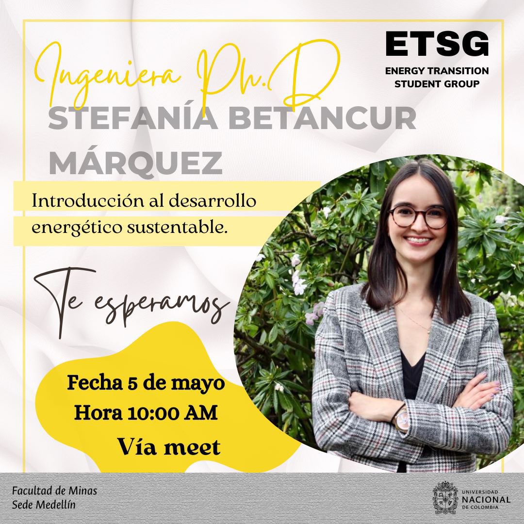 stefaniabemar's tweet photo. Este viernes, 5 de mayo de 2023, mi amiga y colega, la ingeniera Daniela Alzate @DaniAlzateL, estará hablando sobre desarrollo energético sustentable en la @fminas de la Universidad Nacional de Colombia sede Medellín 🚨🇨🇴. Sigue 👇🏻 https://t.co/MnupTSkot4