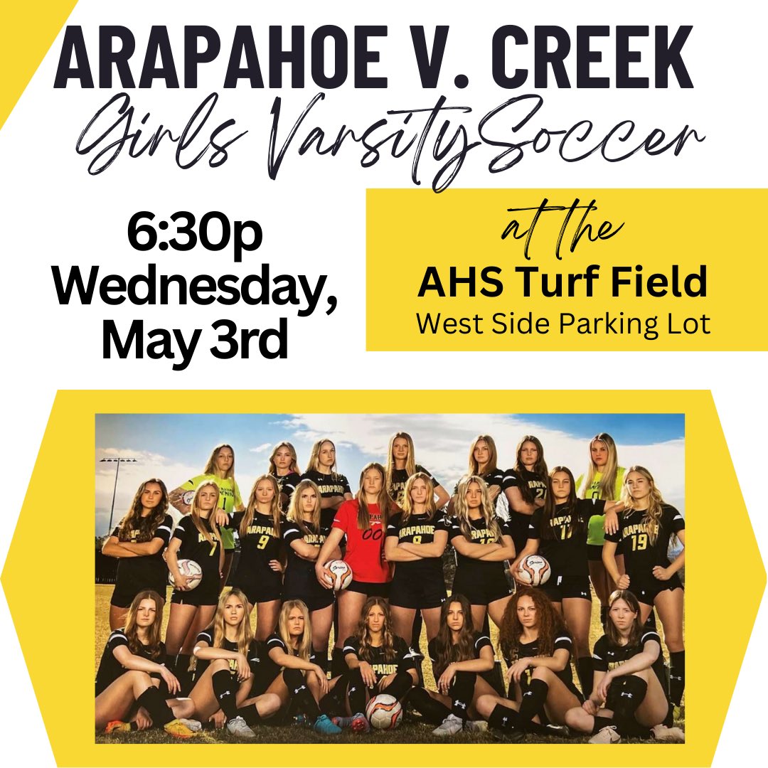 Tomorrow, Wednesday, May 3, at 6:30 pm, the Arapahoe Warriors Girls Soccer team will host the Cherry Creek Bruins, at AHS, on the turf field. This game will decide the Centennial League Championship.  Let's show our Warrior spirit and cheer on our team to victory!