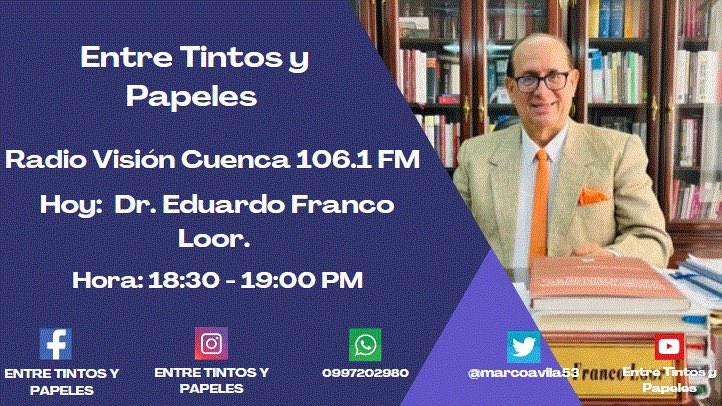 Edu_Franco_Loor's tweet photo. A las 6:30pm estaré en ENTRE TINTOS Y PAPELES en RADIO VISIÓN Cuenca 106.1 fm. Analizaré los temas del juicio político, y el combate contra la delincuencia organizada. Sintonícenos 👇 https://t.co/QiPO3xMhgn