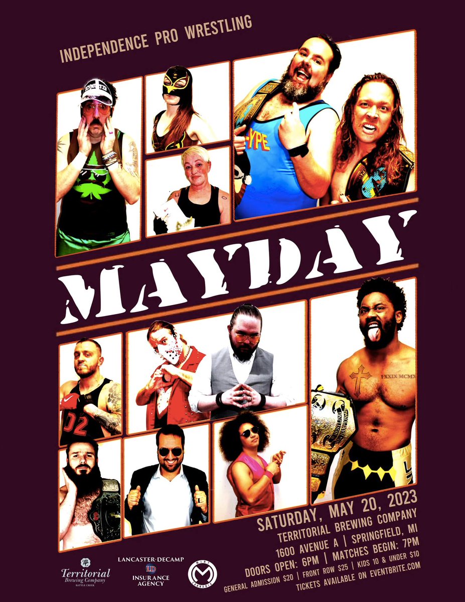 IPW brings pro wrestling to Territorial Brewing in Springfield, MI on Saturday, May 20 as IPW presents MAYDAY!

IPW events welcome fans of all ages!
General Admission: $20 
Front Row: $25 
Kids 10 &amp; under: $10 
Doors open at 6pm and matches begin at 7pm!