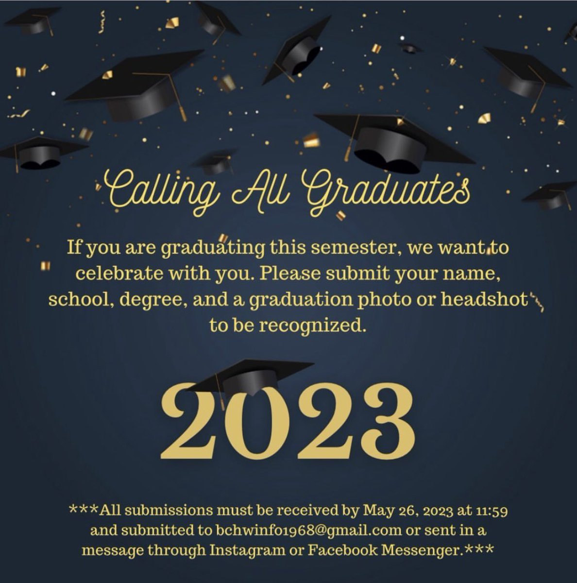 BCHW is Calling All Graduates to participate. If you are graduating or know a graduate, have them submit their info to be recognized!