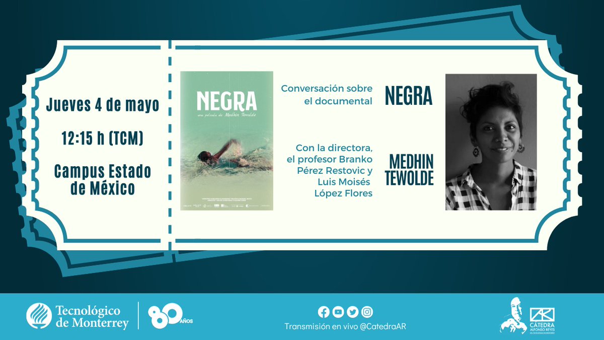 CatedraAR's tweet photo. 📌@CatedraAR invita a la conversación con la directora mexicana de cine Medhin Tewolde acerca de su documental Negra
🗣 Moderan Branko Pérez y Luis Moisés López
📆 Jueves 4 de mayo, 12:15 h (TCM), Campus Estado de México
🌎 EN VIVO 💻 por FBLive, YouTube y Twitter: @CatedraAR https://t.co/rn2dLNhMwR