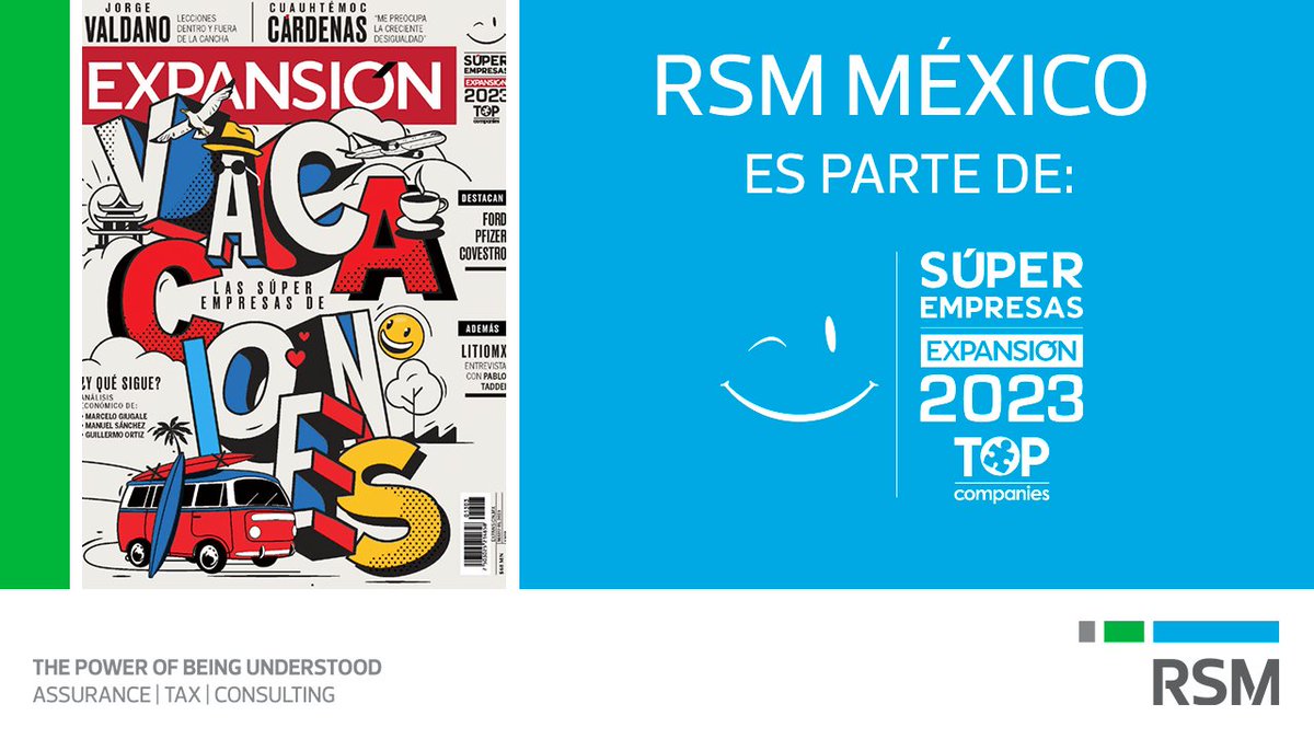 En #RSMMéxico celebramos que ya somos parte de #SúperEmpresas @ExpansionMx 2023
expansion.mx/revista-digita…