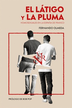 traficantes2010's tweet image. #libros
El látigo y la pluma
De @FernandoOlmeda  @DosBigotesEdit (reedición)

traficantes.net/libros/el-l%C3…
El látigo y la pluma reivindica el honor robado a cuantos fueron perseguidos y ultrajados durante el franquismo debido a su orientación sexual.
#lgtbiqa #franquismo