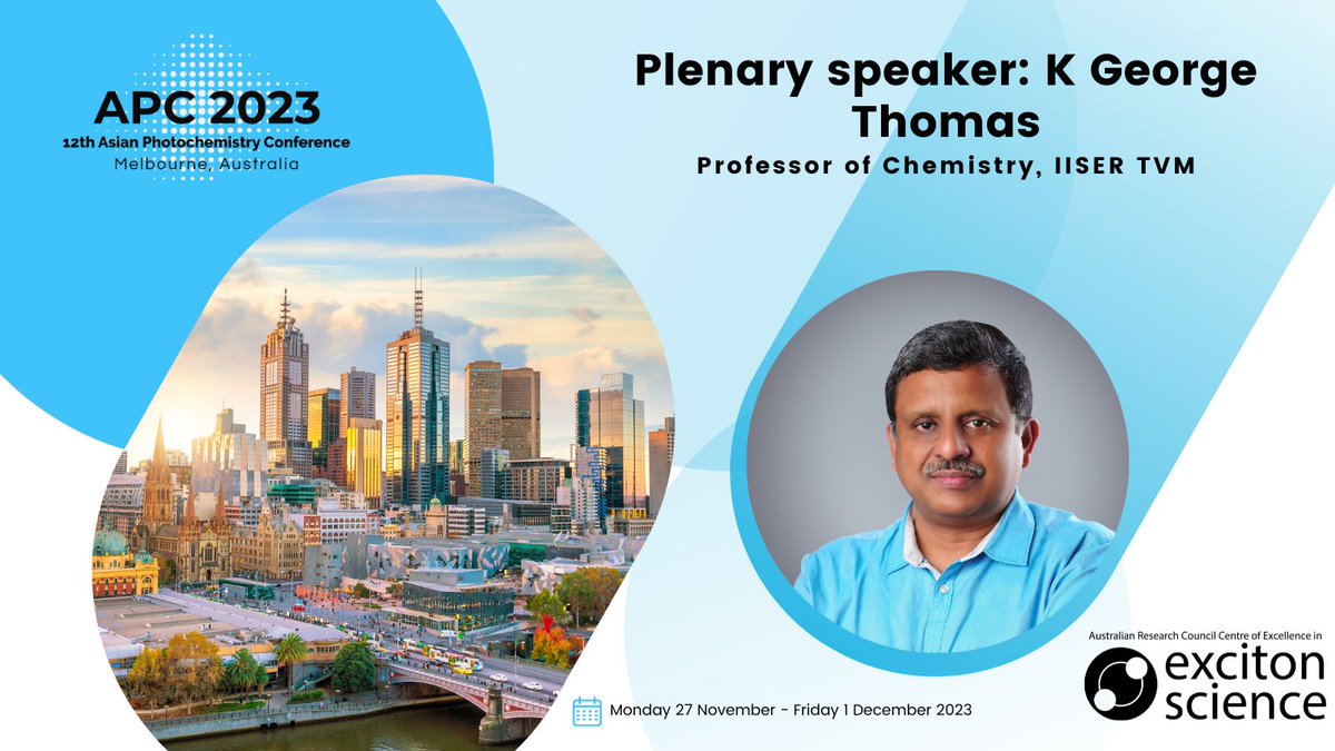 Professor K George Thomas of @tvmiiser is a confirmed plenary speaker for APC 2023. 

The @KGT_Lab investigates the photochemistry and photophysics of molecular assemblies, plasmonic systems and semiconductor quantum dots. 

Register: apc2023.org/event-details/… 

#apcmelb