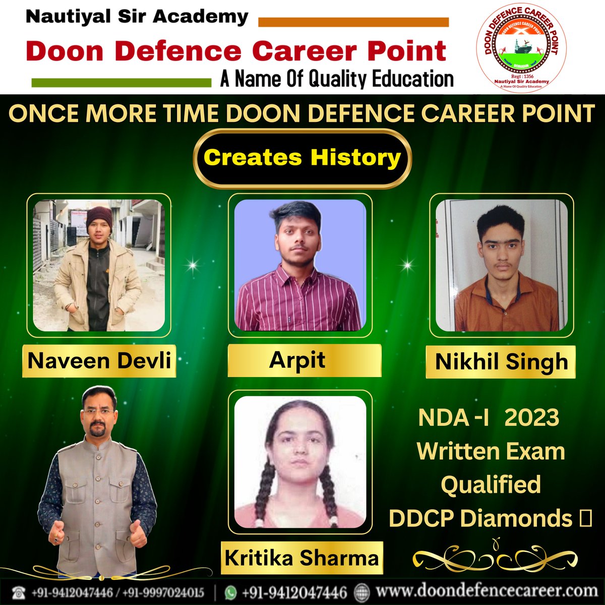 DoonDefenceCP's tweet photo. Once More Time Doon Defence Career Point, Dehradun Creates History .
NDA -I  2023
Written Exam Qualified
DDCP Diamonds 📷 https://t.co/7XRleZzunL