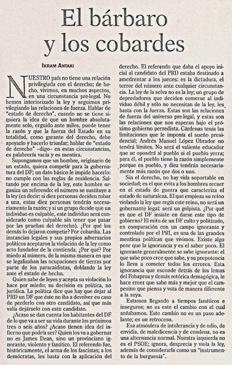Esto lo escribió nuestra admirada Ikram Antaki en 1999 y si ustedes no lo leyeron porque no habían nacido o estaban distraídos ahora es muy buen momento para poner su reloj a tiempo.