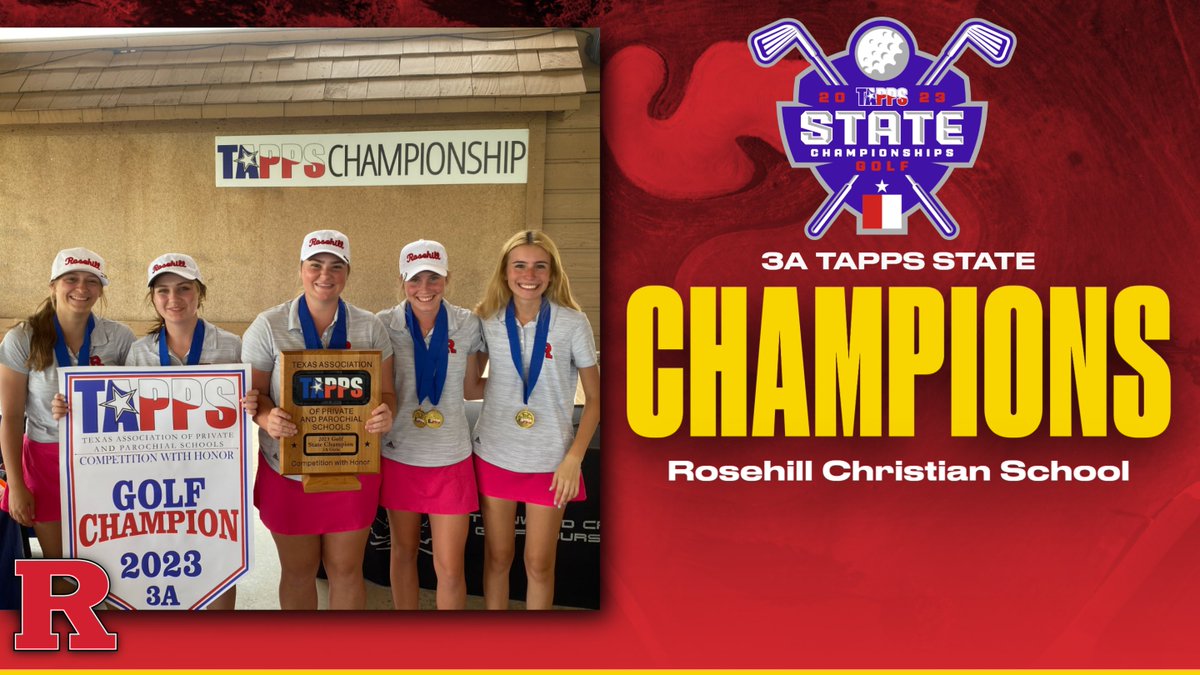 TAPPS_Golf's tweet photo. Congratulations to Rosehill Christian School, your TAPPS 3A Girls State Champions!! https://t.co/C0oofcwfoi