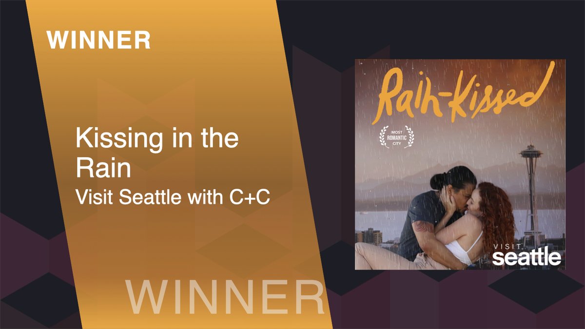 #SABREAwards WINNER:ASSOCIATIONS: Kissing in the Rain - Visit Seattle with  <a href="/ColehourCohen/">C+C</a>