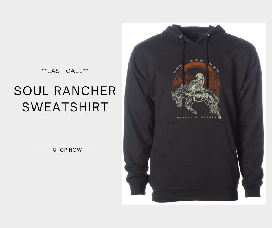 **Last Call**

We just restocked our Soul Rancher Sweatshirt in Black! We have very limited numbers in S, M, L, XL. 

Grab one before we are sold out! 
 heroesandhorses.org/merch?utm_cont…