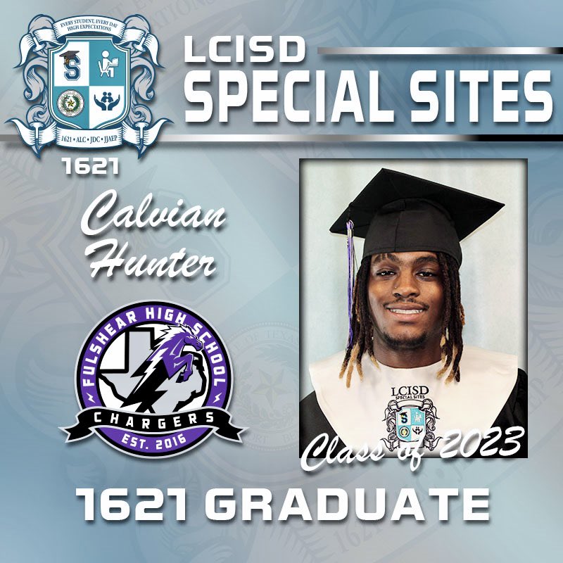 lcisd_specials's tweet photo. Special Sites is excited to announce that Calvian Hunter is a confirmed graduate of Fulshear High School. The staff of 1621 Place is proud of your hard work! We wish you much success in all of your future endeavors! #1621Place #SpecialSites #BestKeptSecretInLCISD https://t.co/1QHQVTJUlR