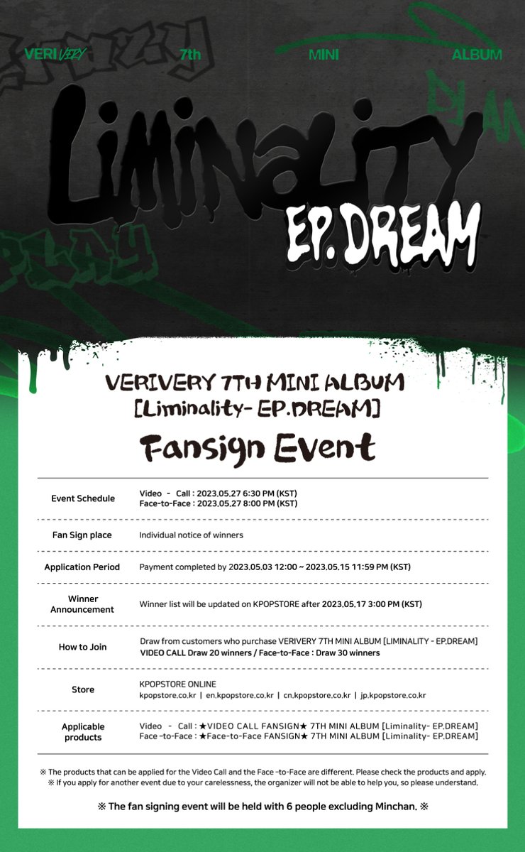 kpopstorecokr1's tweet photo. VERIVERY 7TH MINI ALBUM [Liminality - EP.DREAM] 발매기념 Video Call/대면 Fansign Event💿

🗓응모기간 :05.03 12:00PM ~05.15 11:59PM(KST)
💚사인회일정 :
   Video Call✔05.27 6:30PM
   Face-to-Face✔05.27 8:00PM
🔗https://t.co/3UuzD79f9I

#베리베리 #VRVR #Crazy_Like_That https://t.co/SAe2hSKR2l