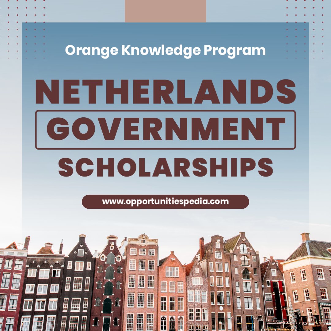 Opedia3's tweet photo. OKP Netherlands Government Scholarship 2023 (Fully Funded)

Details: https://t.co/byW7TEnbQR

Benefits:
Tuition, Stipend, Accommodation, Visa, Airfare and Medical Insurance...

The Scholarship is Funded by the Dutch Ministry of Education. https://t.co/UtkmxcHxiW