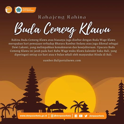 DenpasarKota's tweet photo. Rahajeng rahina Buda Cemeng Klawu Warga Kota sinamian. Dumogi rahayu sareng sinamian!

#Bdacemengklawu #rahinan #bali #denpasarkota #odalan #rambutsedana https://t.co/howq0iHa91