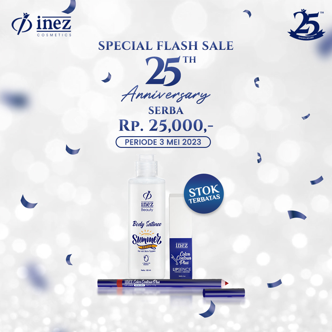 inezcosmetics's tweet photo. Serba 25 RIBU hanya di WA 0852-8390-0900 π₯°
Jangan sampai kehabisan!
#promomei #flashsale https://t.co/28MDiRujef