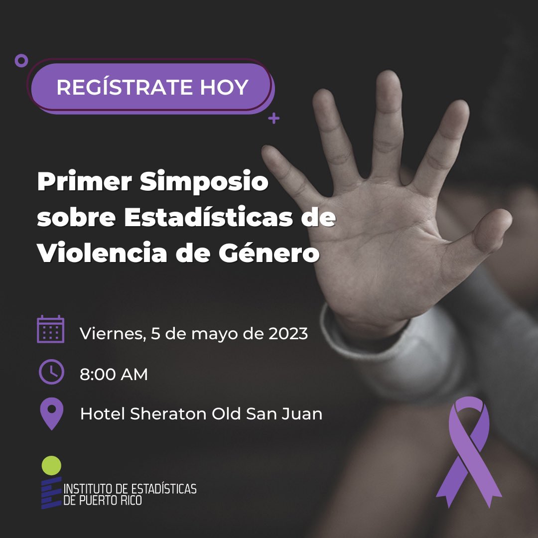 La <a href="/Economistas_PR/">Asociación de Economistas de Puerto Rico</a> les invita al primer Simposio sobre Estadísticas de Violencia de Género en Puerto Rico. Este evento es organizado por el <a href="/EstadisticasPR/">Instituto de Estadísticas de Puerto Rico</a> 

El evento tendrá lugar viernes, 5 de mayo de 2023.

Solicita registro ahora en:

surveymonkey.com/r/simposioinst…