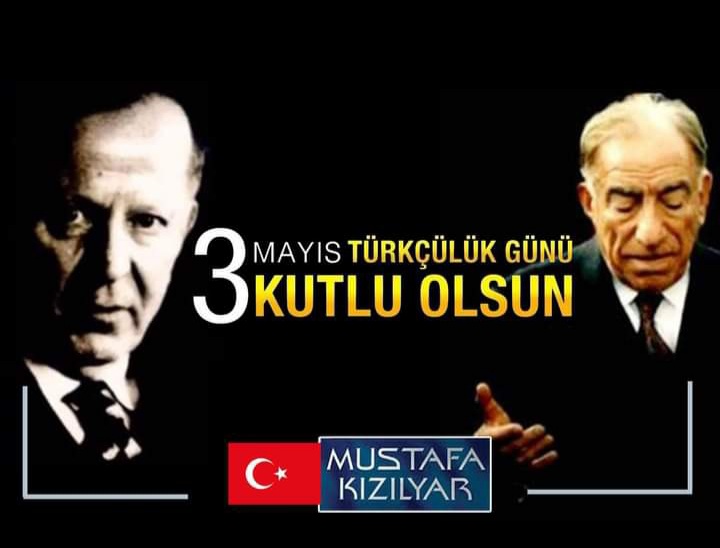 3 Türkçüler Günü Kutlu Olsun.