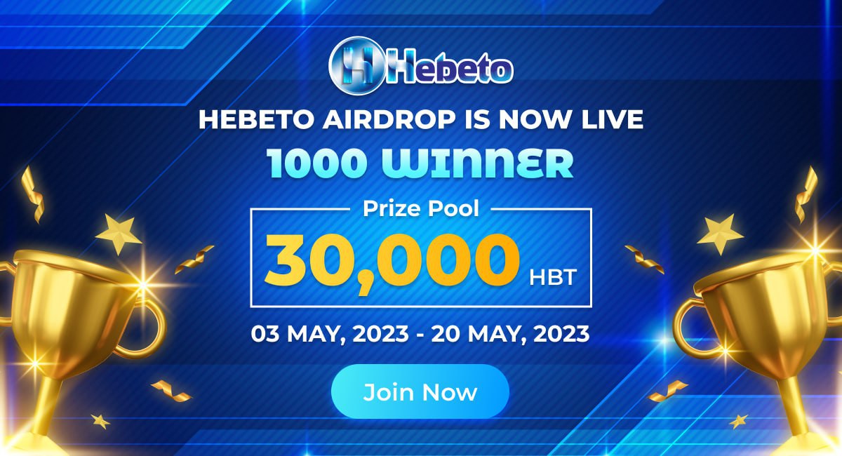 💵Our Airdrop is live!

Participate in our Airdrop and earn 30 HBT (~$5) tokens for doing tasks.

Join our airdrop bot here:
t.me/HebetoOfficial…

Airdrop token rewards will be distributed to your wallet address on May 30th and 1,000 lucky random participants will be rewarded.