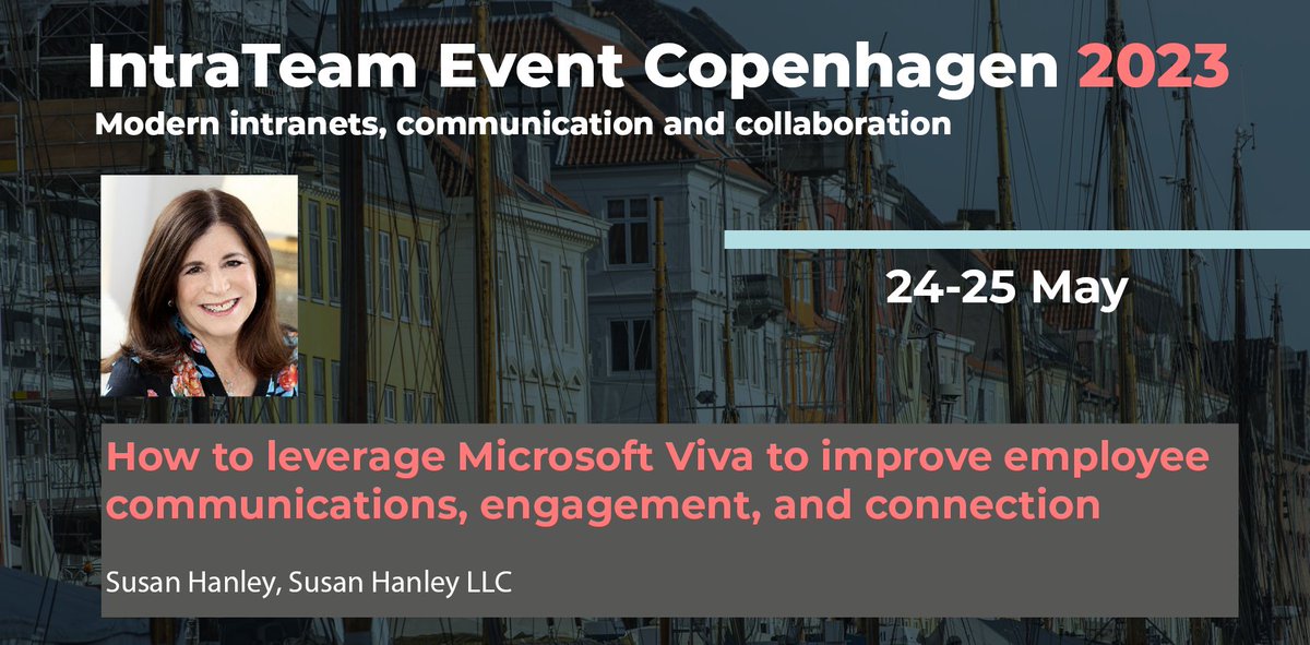 Join <a href="/susanhanley/">Susan Hanley</a> in her session at IntraTeam Event in Copenhagen🙌

You will learn practical approaches for employee communications in Microsoft 365 – from SharePoint news to the personalized Viva Connections feed in Teams to Viva Engage and Viva Amplify.

#IntraTeam23