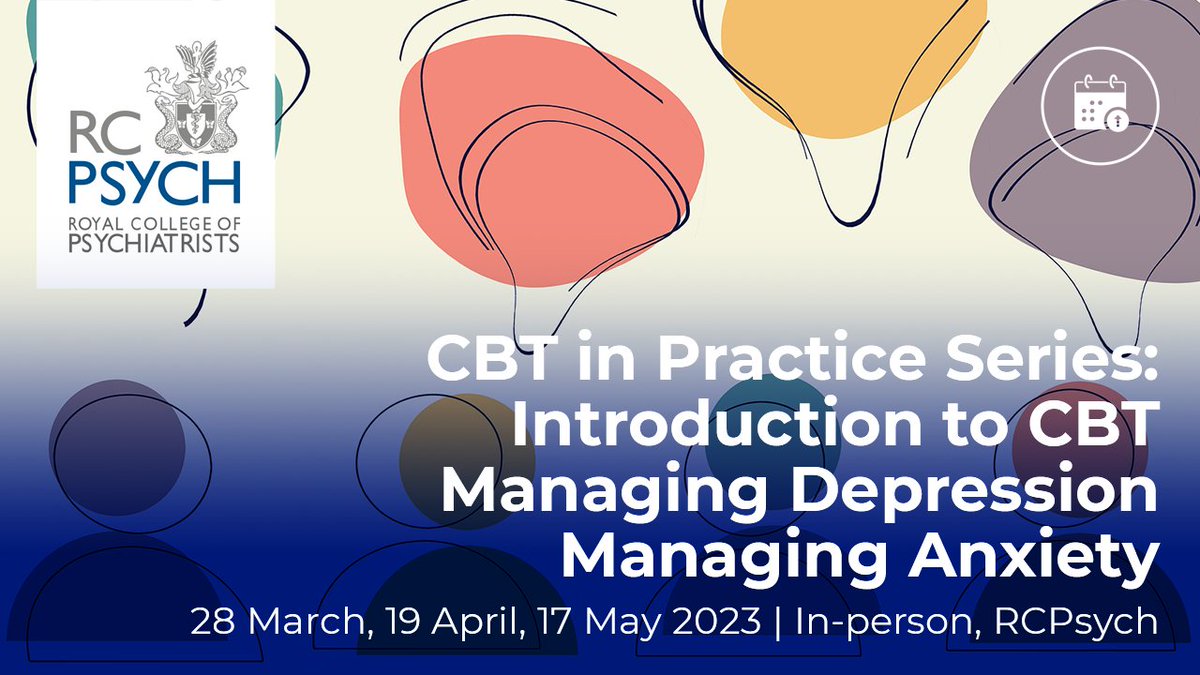 rcpsych's tweet photo. With only 2 weeks to go until the CBT in Practice: Managing Anxiety course, book now! Limited places still available: https://t.co/cWB0V07784 @PaulMindDoctor #CBTinPractice23 https://t.co/c2MhbqsnrL