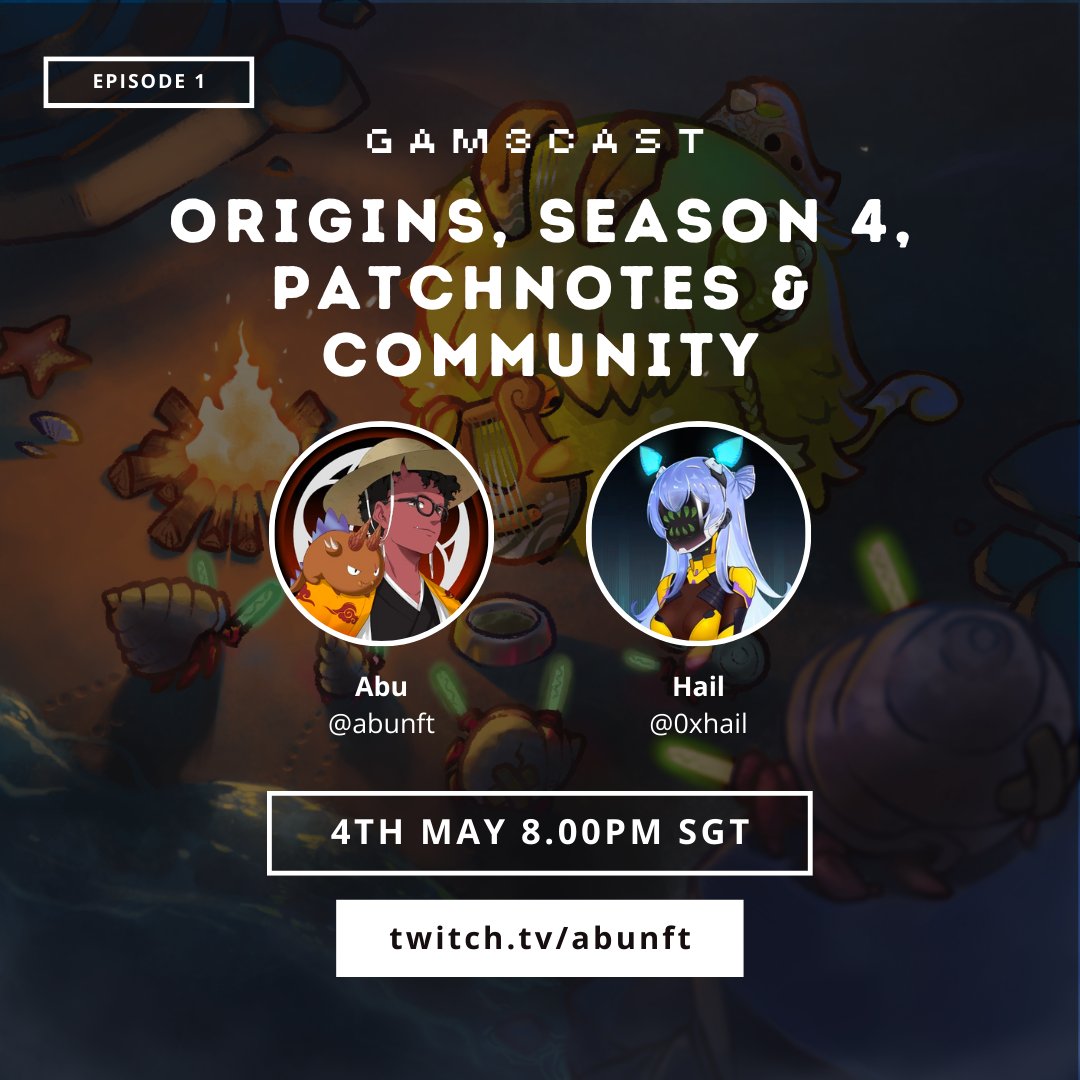 Hello <a href="/AxieInfinity/">Axie Infinity</a> fam! Excited to announce I will be hosting the one and only @0xHail for a sitdown session to talk about Origins, Balancing and Season 4!

4th May | 8.00pm SGT
twitch.tv/abunft

If you have any specific topics to be included please comment below!

⏬