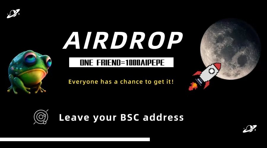 🐸Exciting news！
Airdrop event for everyone🎉

Rules:
✅ FOLLOW US
✅ LIKE and RT
@ 1 friend ,will get 1000 #AIPEPE.
@ 2 frd will get 2000 #AIPEPE.  
@ 3 frd will get 3000#AIPEPE,and so on.🥳
#Airdrop #Airdrops #AirdropCrypto  #AIPEPE #AIDOGE 
#PEPE